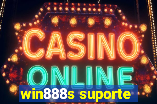 win888s suporte